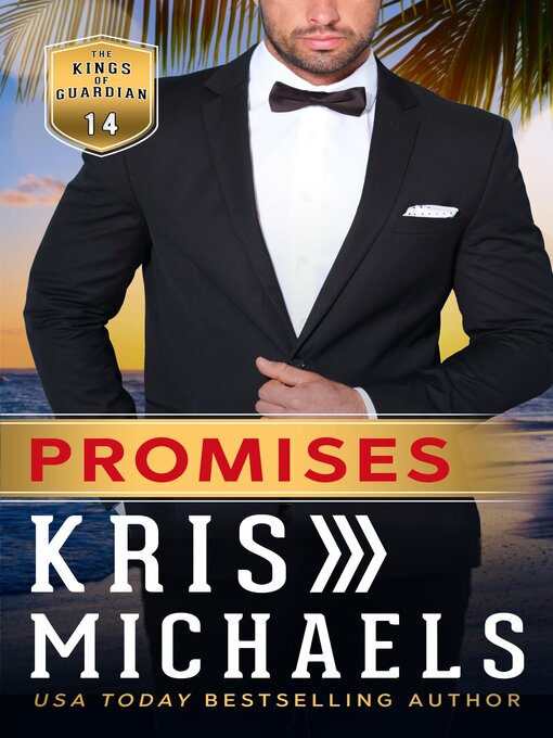 Title details for Promises by Kris Michaels - Available